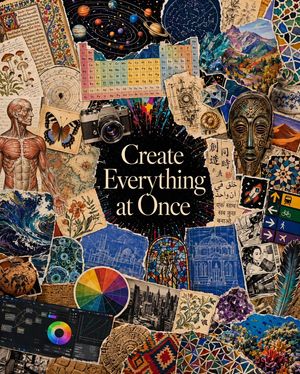 Maximalist Create Everything Poster – GPT Image 2 prompt by Weplash⚡️
