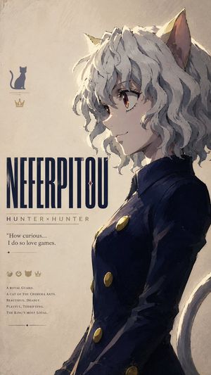 Neferpitou Villain Wallpaper Poster