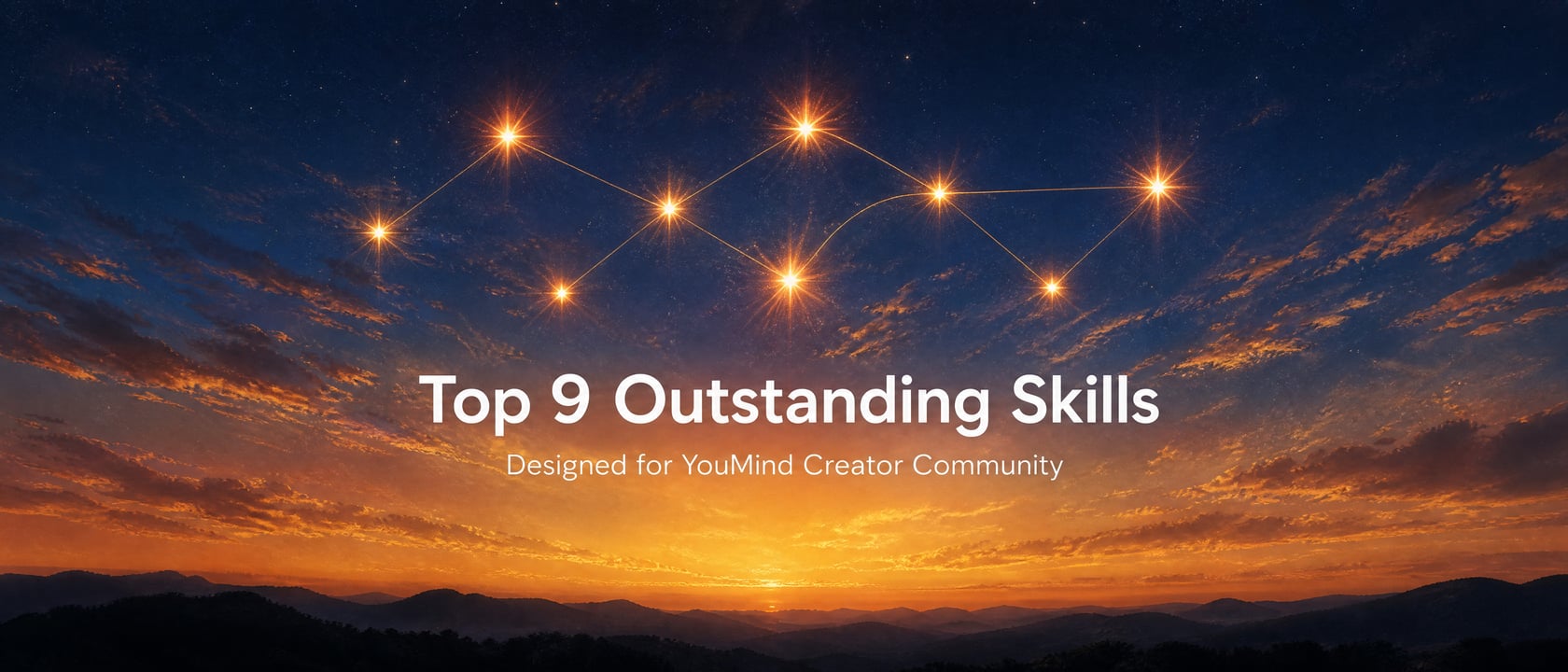 Top 9 Outstanding Skills in May